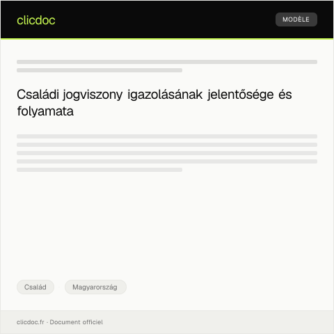 Document preview: Családi jogviszony igazolása kérvényezése — Család, Magyarország
